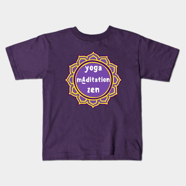 Violet Mandala and Sign 'Yoga Maditation Zen' for yogis Kids T-Shirt by leyaelena